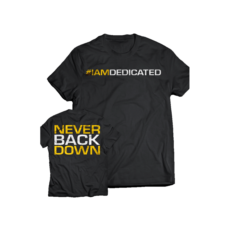 T-shirt NEVER BACK DOWN MODEL D032 DEDICATED